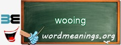 WordMeaning blackboard for wooing